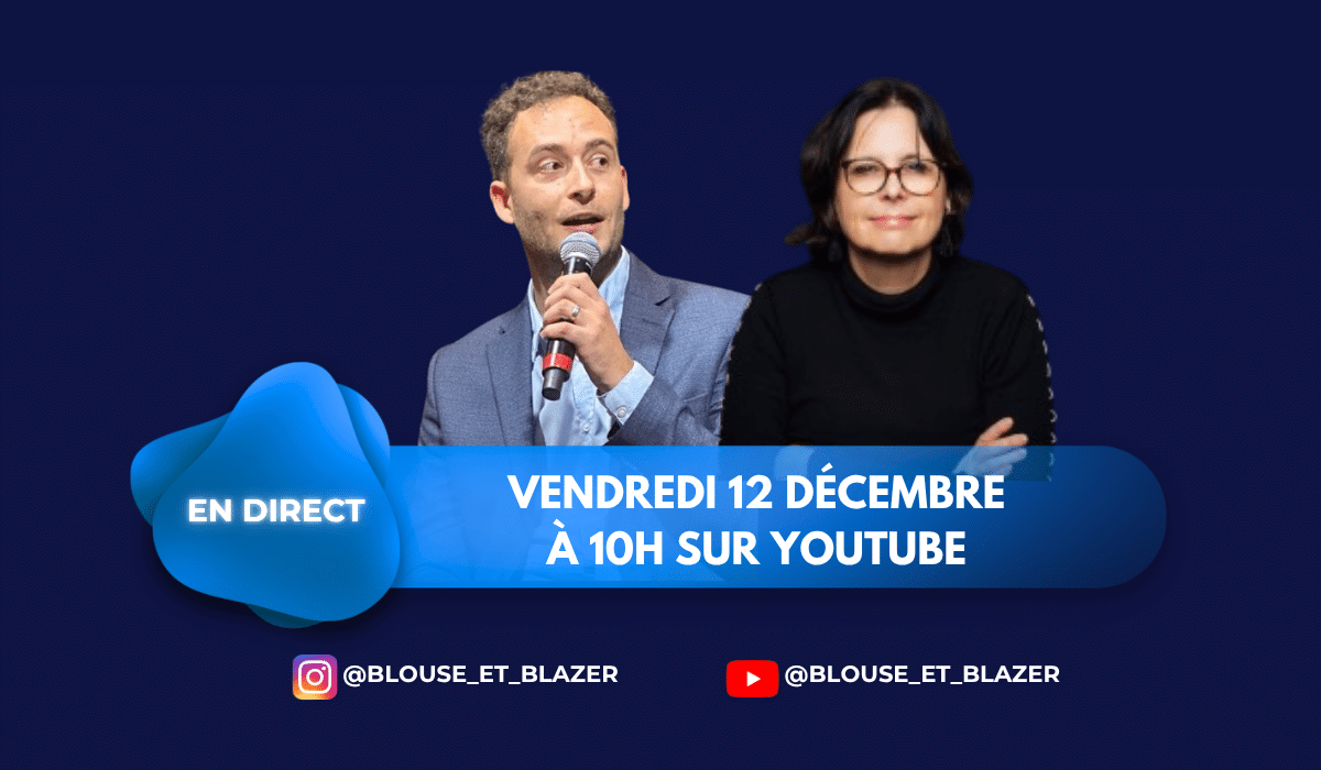 Annonce du direct Blouse & Blazer : Mathieu Le Moing et Emmanuelle Pierga, émission diffusée vendredi 12 décembre à 10h sur YouTube